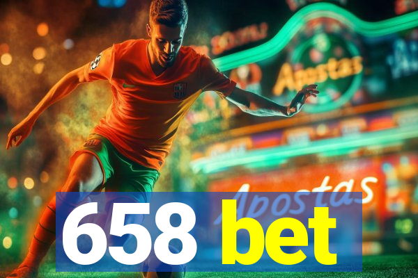 658 bet